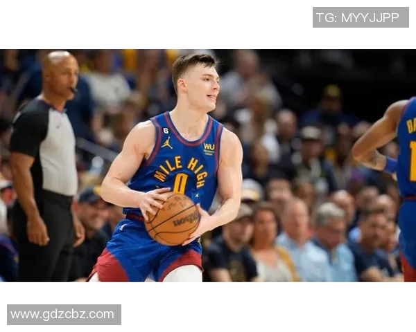 掘金主帅：布劳恩不仅靠天赋还通过努力取得成功 他实至名归